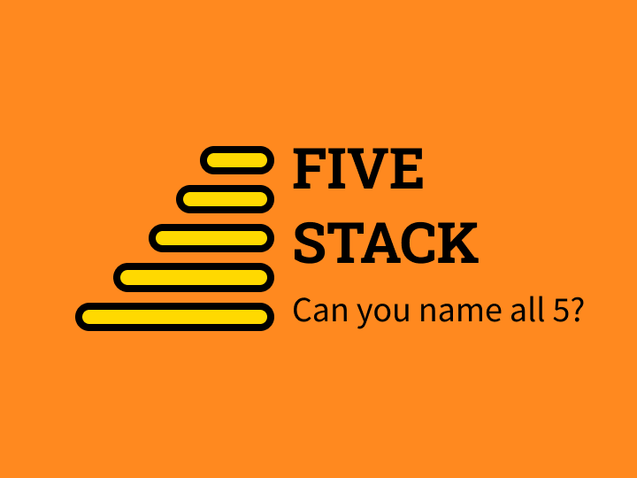 Five Stack
